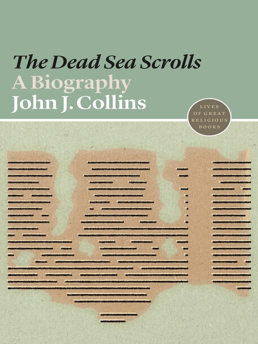 Title details for The "Dead Sea Scrolls" by John J. Collins - Wait list